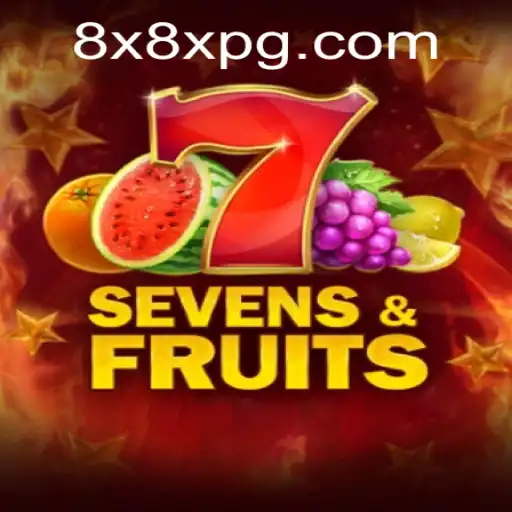 SevensFruits: Mergulhe na Diversão dos Cassinos Online com 8XPG.COM